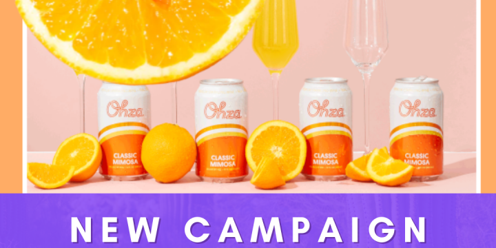 New Campaign: Ohza Mimosas