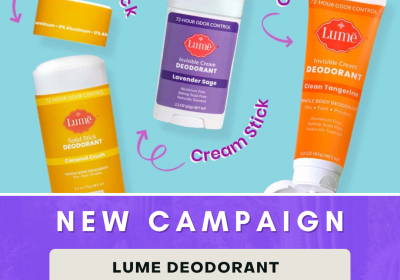New Campaign: Lume Deodorant