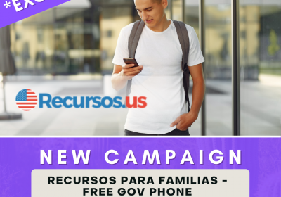 New Campaign: Recursos Para Familias – Free Gov Phone (CPL) **EXCLUSIVE**